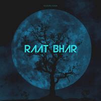 a raat bhar song download